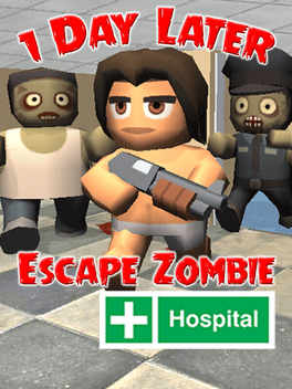 Affiche du film 1 Day Later: Escape Zombie Hospital poster