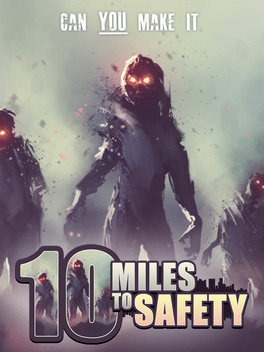 Affiche du film 10 Miles to Safety poster