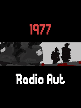 Quelle configuration minimale / recommandée pour jouer à 1977: Radio Aut ?