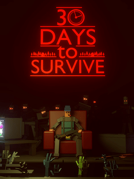 Affiche du film 30 Days to Survive poster