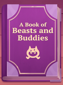 Quelle configuration minimale / recommandée pour jouer à A Book of Beasts and Buddies ?
