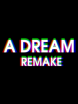 Affiche du film A Dream : Remake poster