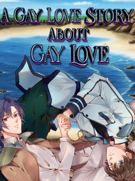 Quelle configuration minimale / recommandée pour jouer à A Gay Love Story About Gay Love ?