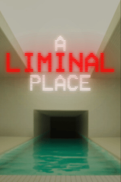 Quelle configuration minimale / recommandée pour jouer à A Liminal Place ?