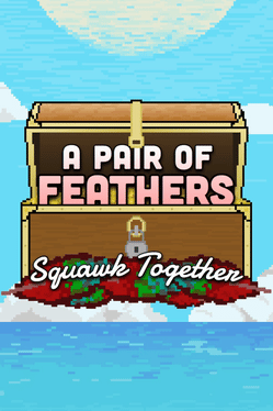 Affiche du film A Pair of Feathers Squawk Together poster