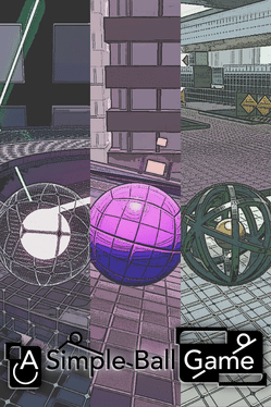 Quelle configuration minimale / recommandée pour jouer à A Simple Ball Game ?