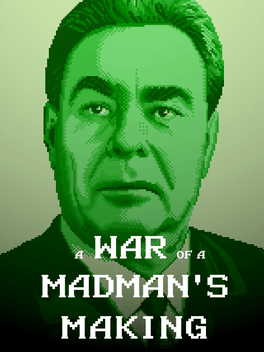 Affiche du film A War of a Madman's Making poster