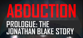 Affiche du film Abduction Prologue: The Story Of Jonathan Blake poster