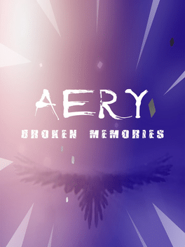 Quelle configuration minimale / recommandée pour jouer à Aery: Broken Memories ?