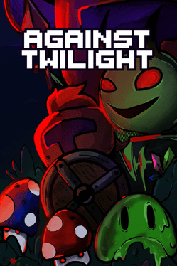 Quelle configuration minimale / recommandée pour jouer à Against Twilight ?
