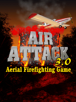 Affiche du film Air Attack 3.0, Aerial Firefighting Game poster