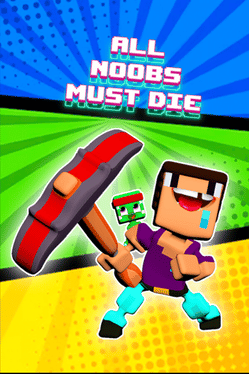 Affiche du film All Noobs Must Die poster