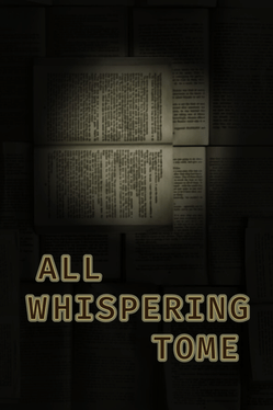 Quelle configuration minimale / recommandée pour jouer à All Whispering Tome ?