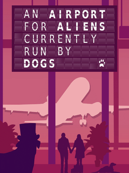 Affiche du film An Airport for Aliens Currently Run by Dogs poster