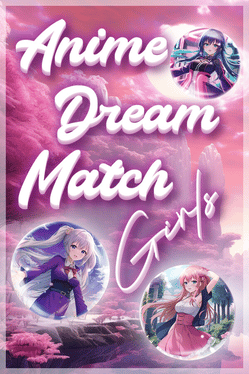 Quelle configuration minimale / recommandée pour jouer à Anime Dream Match: Girls ?
