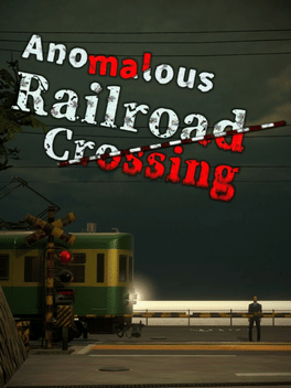 Quelle configuration minimale / recommandée pour jouer à Anomalous Railroad Crossing ?