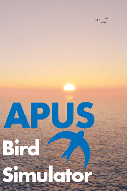Affiche du film APUS: Bird Simulator poster