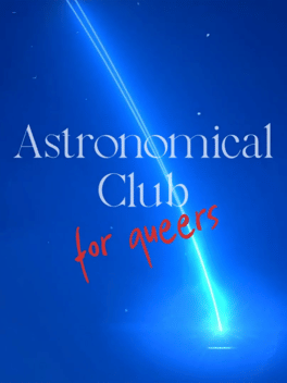 Quelle configuration minimale / recommandée pour jouer à Astronomical Club for Queers ?