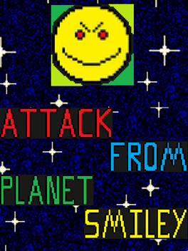 Affiche du film Attack from Planet Smiley poster