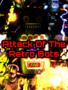 Affiche du film Attack of the Retro Bots poster