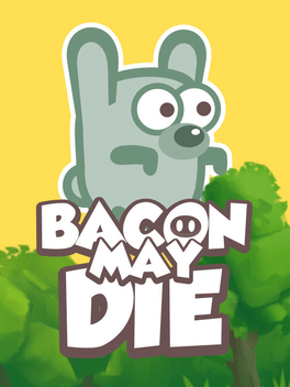 Affiche du film Bacon May Die poster