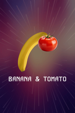 Affiche du film Banana & Tomato poster