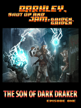 Affiche du film Barkley Gaiden 2: The Son Of Dark Draker - Barkley Shut Up and Jam: Gaiden, Gaiden Episode 1 poster