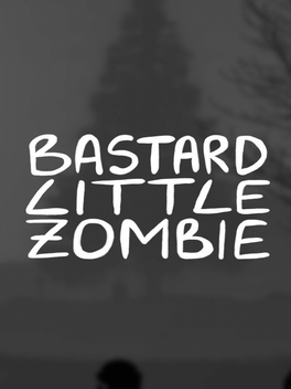 Affiche du film Bastard Little Zombie poster