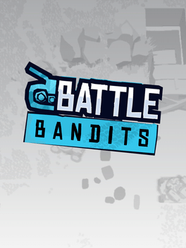 Quelle configuration minimale / recommandée pour jouer à Battle Bandits ?