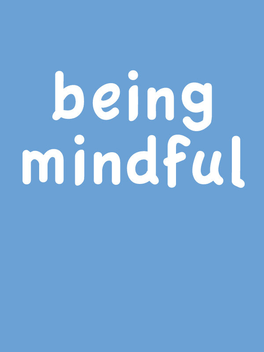 Affiche du film Being Mindful poster