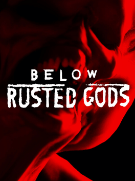 Quelle configuration minimale / recommandée pour jouer à Below, Rusted Gods ?