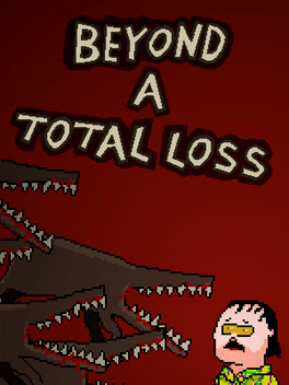 Affiche du film Beyond a Total Loss poster