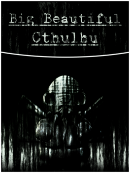 Affiche du film Big Beautiful Cthulhu poster