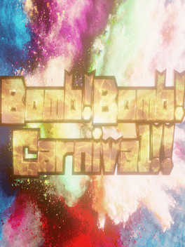 Affiche du film Bomb! Bomb! Carnival!! poster