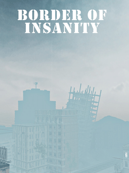 Affiche du film Border of Insanity Origins poster