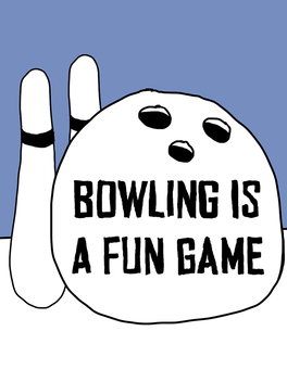 Affiche du film Bowling is a Fun Game poster