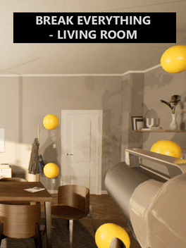 Affiche du film Break Everything: Living room poster