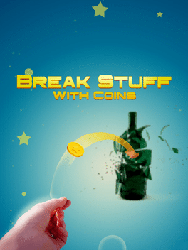 Affiche du film Break Stuff With Coins poster