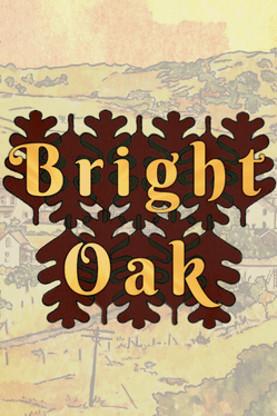 Quelle configuration minimale / recommandée pour jouer à Bright Oak ?