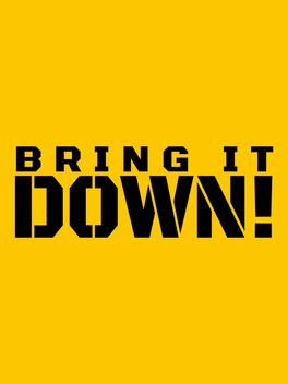 Affiche du film Bring it Down! poster