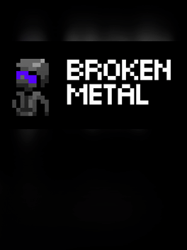 Quelle configuration minimale / recommandée pour jouer à Broken Metal ?