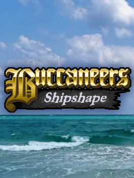 Quelle configuration minimale / recommandée pour jouer à Buccaneers: Shipshape ?