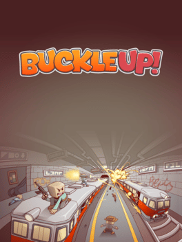 Quelle configuration minimale / recommandée pour jouer à Buckle Up ?