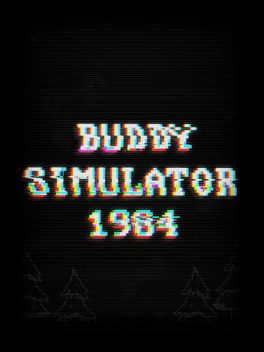 Quelle configuration minimale / recommandée pour jouer à Buddy Simulator 1984 ?