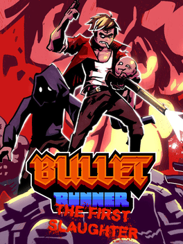 Quelle configuration minimale / recommandée pour jouer à Bullet Runner: The First Slaughter ?