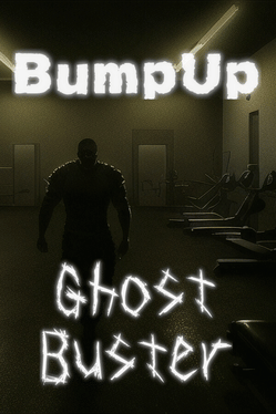 Affiche du film BumpUpGhostBuster poster