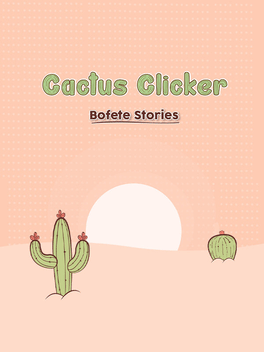 Quelle configuration minimale / recommandée pour jouer à Cactus Simulator: Bofete Stories ?