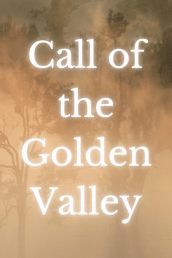 Affiche du film Call of the Golden Valley poster