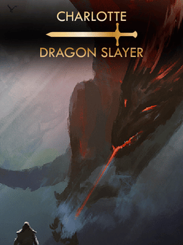 Affiche du film Charlotte: Dragon Slayer poster