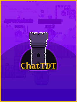 Quelle configuration minimale / recommandée pour jouer à ChatTDT: Tower Defense Twitch ?